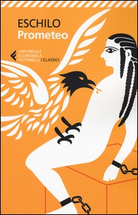 Prometeo. Testo greco a fronte - Librerie.coop