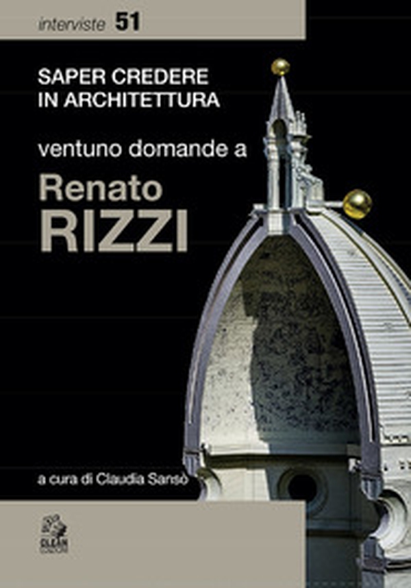 Ventuno domande a Renato Rizzi - Librerie.coop Ventuno domande a Renato Rizzi - Librerie.coop