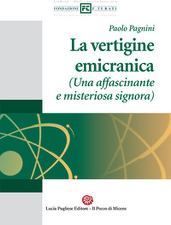 La vertigine emicranica (Una affascinante e misteriosa Signora) - Librerie.coop La vertigine emicranica (Una affascinante e misteriosa Signora) - Librerie.coop