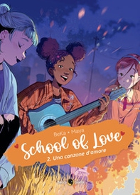 School of love - Vol. 2 - Librerie.coop