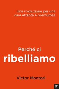 Perché ci ribelliamo - Librerie.coop