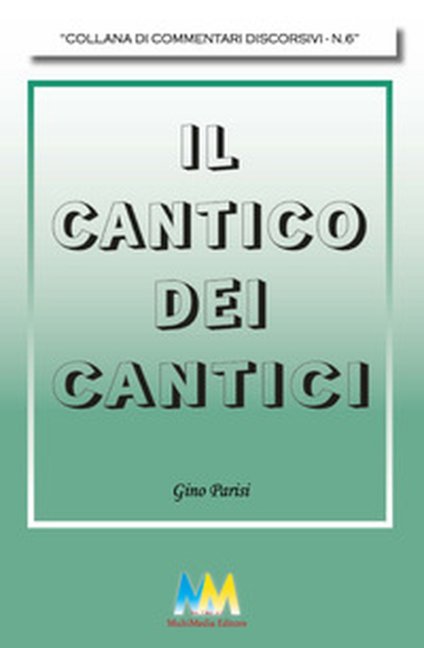 Cantico dei cantici - Librerie.coop Cantico dei cantici - Librerie.coop