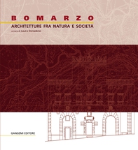 Bomarzo. Architetture fra natura e società - Librerie.coop Bomarzo. Architetture fra natura e società - Librerie.coop