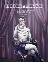 Claude Cahun. L'arte e la vita oltre gli schemi di Claude Cahun - Librerie.coop