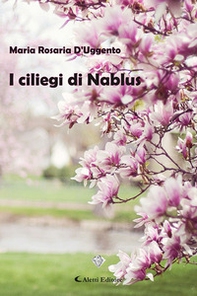 I ciliegi di Nablus - Librerie.coop