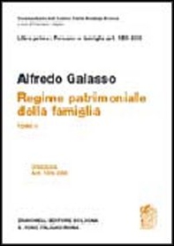 Libro primo: artt. 159-230. Regime patrimoniale della famiglia - Librerie.coop