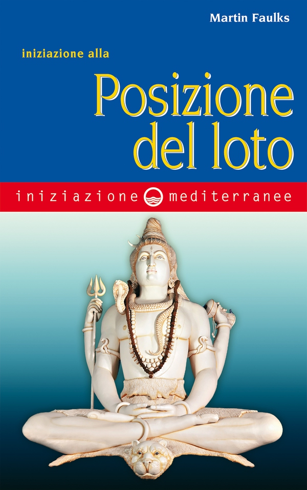 Iniziazione alla posizione del loto - Librerie.coop