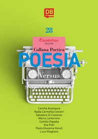 Collana Poetica Versus vol. 28 - Librerie.coop Collana Poetica Versus vol. 28 - Librerie.coop