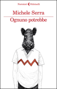 Ognuno potrebbe - Librerie.coop Ognuno potrebbe - Librerie.coop