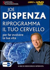 Riprogramma il tuo cervello per far evolvere la tua vita. DVD - Librerie.coop