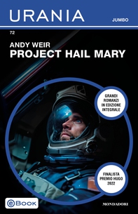 Project Hail Mary (Urania Jumbo) - Librerie.coop