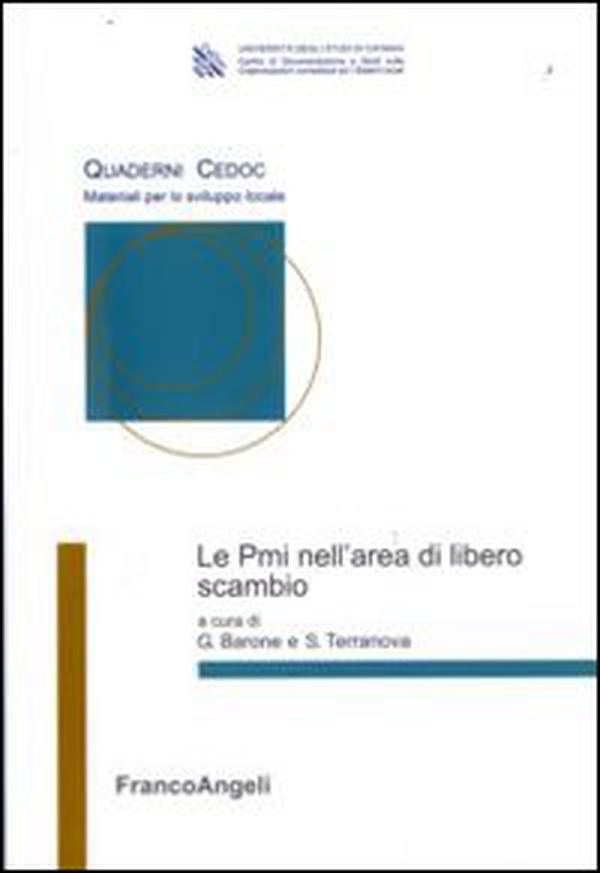 Le PMI nell'area del libero scambio - Librerie.coop Le PMI nell'area del libero scambio - Librerie.coop