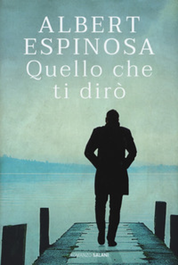 Quello che ti dirò - Librerie.coop Quello che ti dirò - Librerie.coop