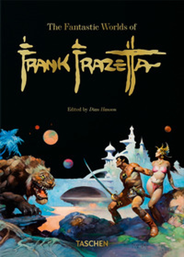 The fantastic worlds of Frank Frazetta. 45th Ed. Ediz. inglese, francese e tedesca - Librerie.coop The fantastic worlds of Frank Frazetta. 45th Ed. Ediz. inglese, francese e tedesca - Librerie.coop