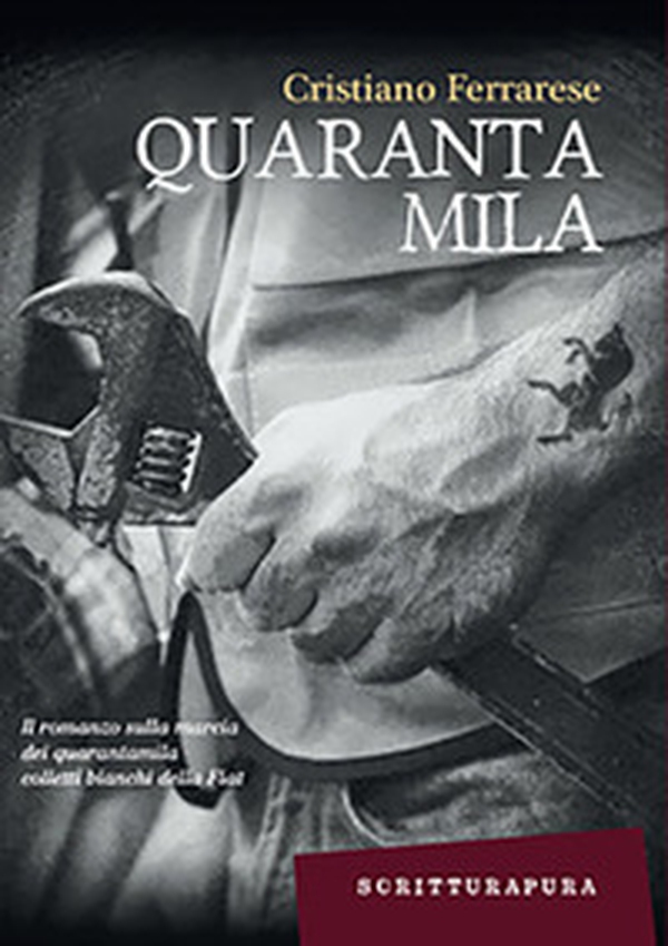 Quarantamila. I 35 giorni della città di Torino - Librerie.coop Quarantamila. I 35 giorni della città di Torino - Librerie.coop