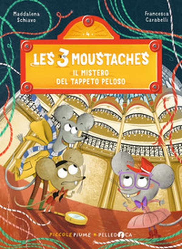 Il mistero del tappeto peloso. Les 3 moustaches - Librerie.coop Il mistero del tappeto peloso. Les 3 moustaches - Librerie.coop