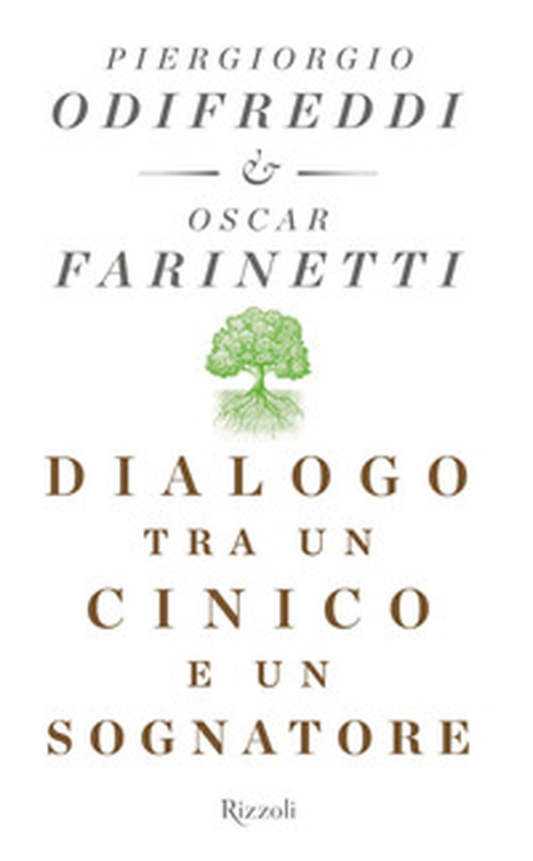 Dialogo tra un cinico e un sognatore - Librerie.coop Dialogo tra un cinico e un sognatore - Librerie.coop