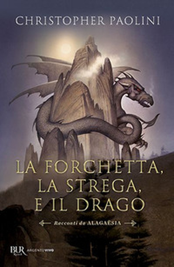 La forchetta, la strega e il drago. Racconti da Alagaësia - Librerie.coop La forchetta, la strega e il drago. Racconti da Alagaësia - Librerie.coop