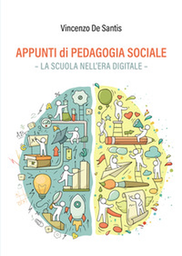 Appunti di pedagogia sociale. La scuola nell'era digitale - Librerie.coop Appunti di pedagogia sociale. La scuola nell'era digitale - Librerie.coop