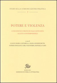 Potere e violenza. Concezioni e pratiche dall'antichità all'età contemporanea - Librerie.coop