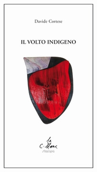 Il volto indigeno - Librerie.coop