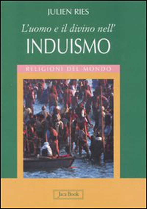 L'uomo e il divino nell'induismo - Librerie.coop L'uomo e il divino nell'induismo - Librerie.coop
