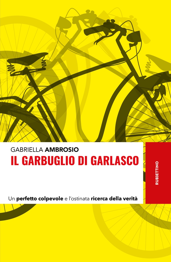 Il garbuglio di Garlasco - Librerie.coop Il garbuglio di Garlasco - Librerie.coop
