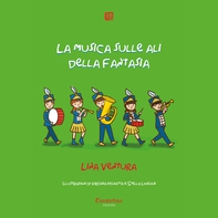 La musica sulle ali della fantasia - Librerie.coop