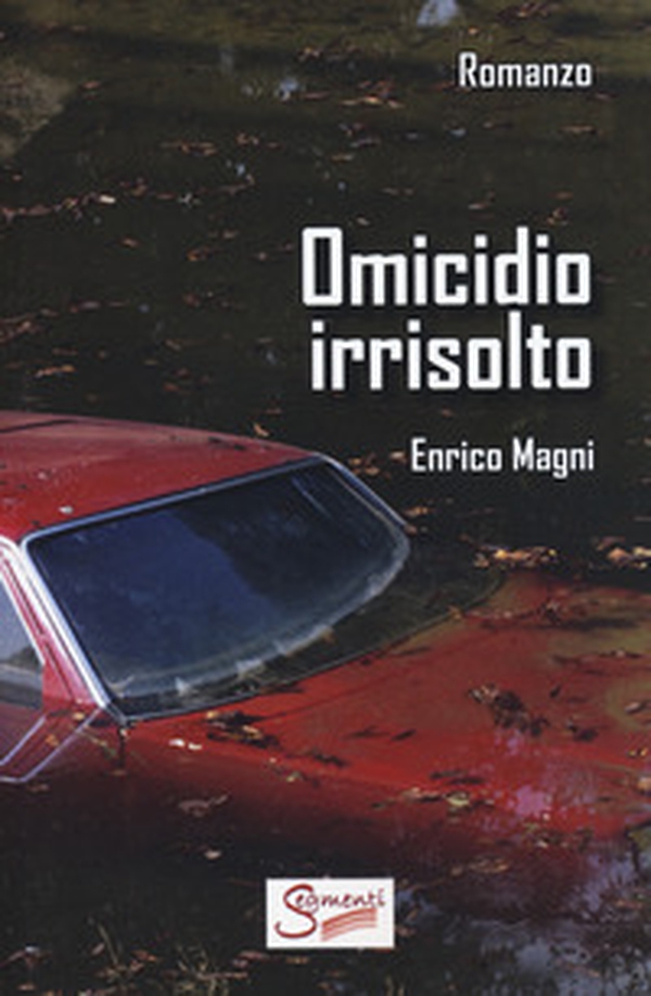 Omicidio irrisolto - Librerie.coop Omicidio irrisolto - Librerie.coop