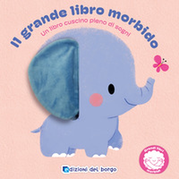 Il grande libro morbido - Librerie.coop Il grande libro morbido - Librerie.coop