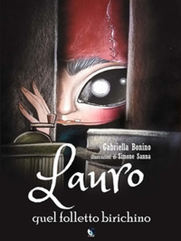 Lauro. Quel folletto birichino - Librerie.coop Lauro. Quel folletto birichino - Librerie.coop