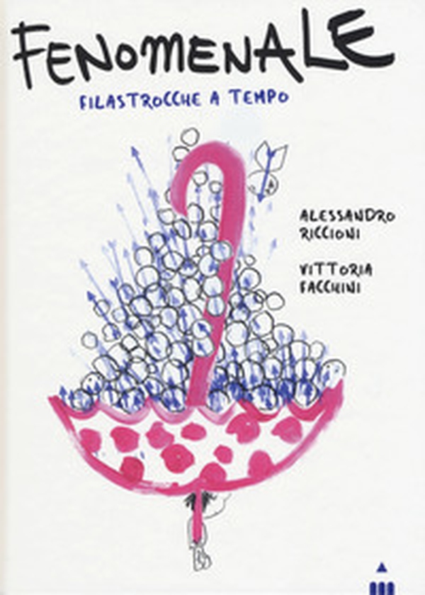 Fenomenale! Filastrocche a tempo - Librerie.coop Fenomenale! Filastrocche a tempo - Librerie.coop