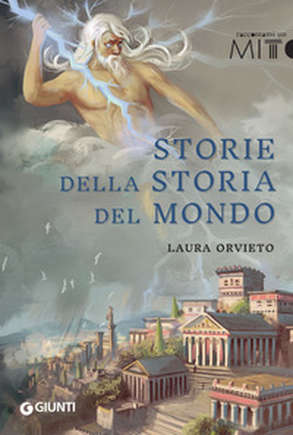 Storie della storia del mondo - Librerie.coop Storie della storia del mondo - Librerie.coop