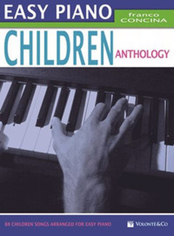 Easy piano children anthology - Librerie.coop Easy piano children anthology - Librerie.coop