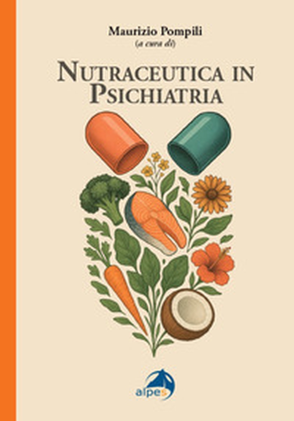 Nutraceutica in psichiatria - Librerie.coop