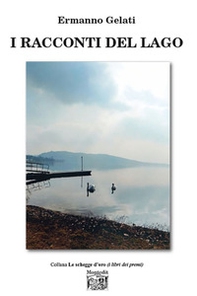 I racconti del lago - Librerie.coop