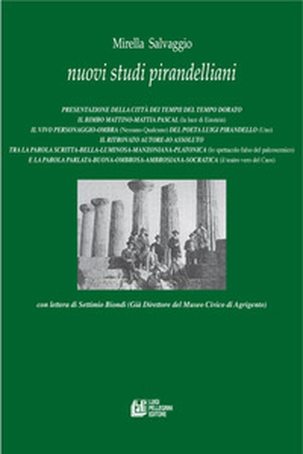 Nuovi studi pirandelliani - Vol. 20 - Librerie.coop Nuovi studi pirandelliani - Vol. 20 - Librerie.coop
