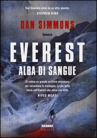 Everest. Alba di sangue - Librerie.coop Everest. Alba di sangue - Librerie.coop