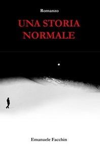 Una storia normale - Librerie.coop Una storia normale - Librerie.coop
