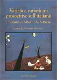 Varietà e variazioni. Prospettive sull'italiano. In onore di Alberto A. Sobrero - Librerie.coop Varietà e variazioni. Prospettive sull'italiano. In onore di Alberto A. Sobrero - Librerie.coop