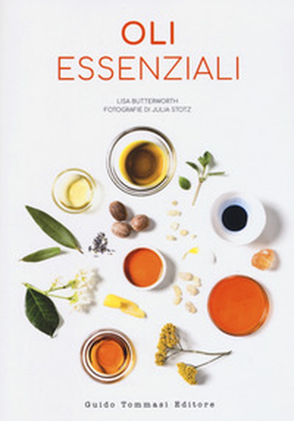 Oli essenziali - Librerie.coop Oli essenziali - Librerie.coop