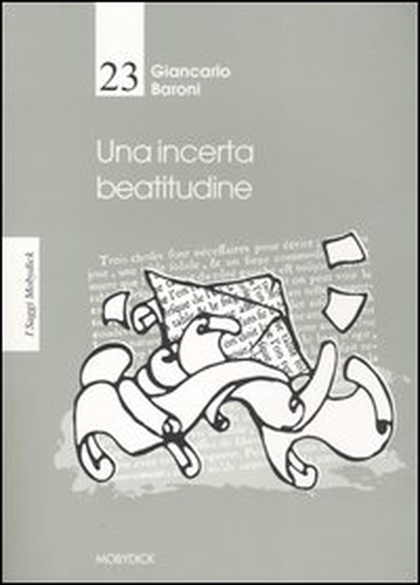 Una incerta beatitudine - Librerie.coop Una incerta beatitudine - Librerie.coop