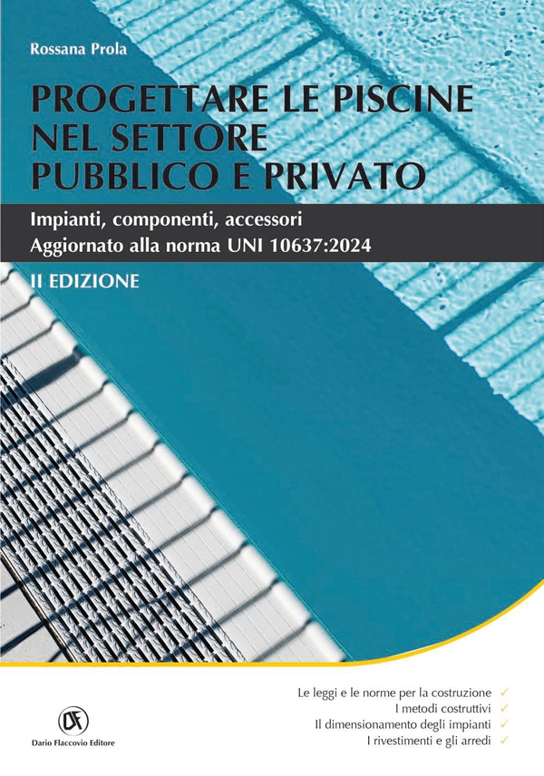 Progettare le piscine settore pubblico II ediz. - Librerie.coop Progettare le piscine settore pubblico II ediz. - Librerie.coop