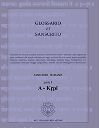 Glossario di Sanscrito. Sanscrito-italiano - Vol. 1 - Librerie.coop