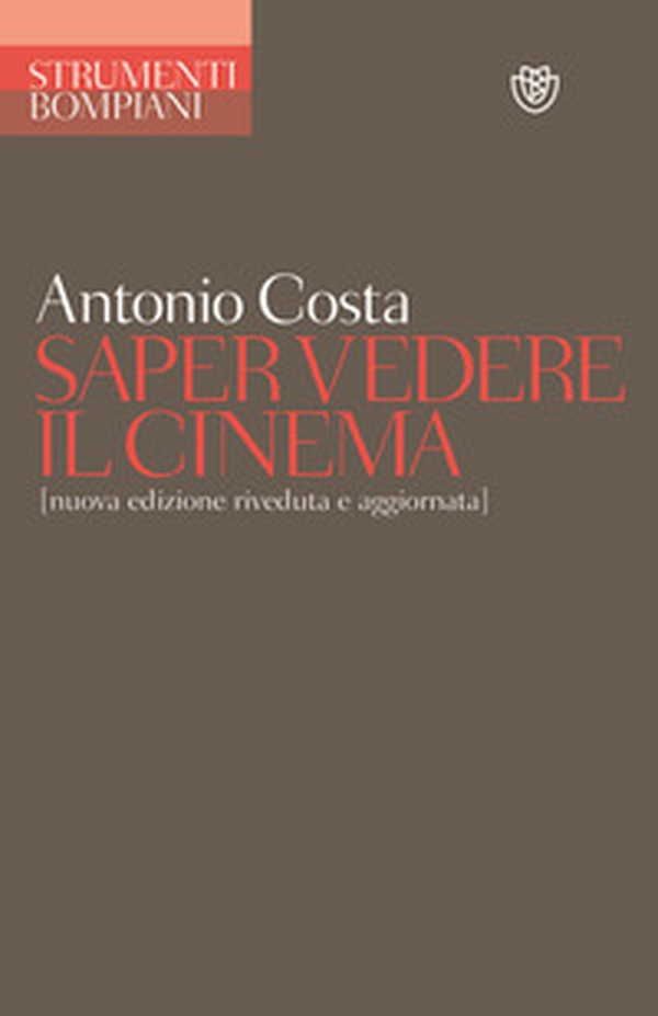 Saper vedere il cinema - Librerie.coop Saper vedere il cinema - Librerie.coop