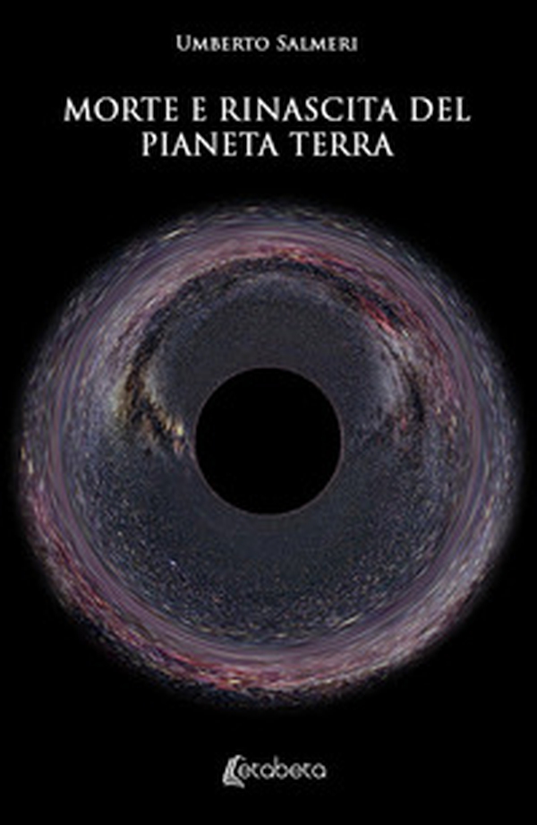 Morte e rinascita del pianeta Terra - Librerie.coop Morte e rinascita del pianeta Terra - Librerie.coop