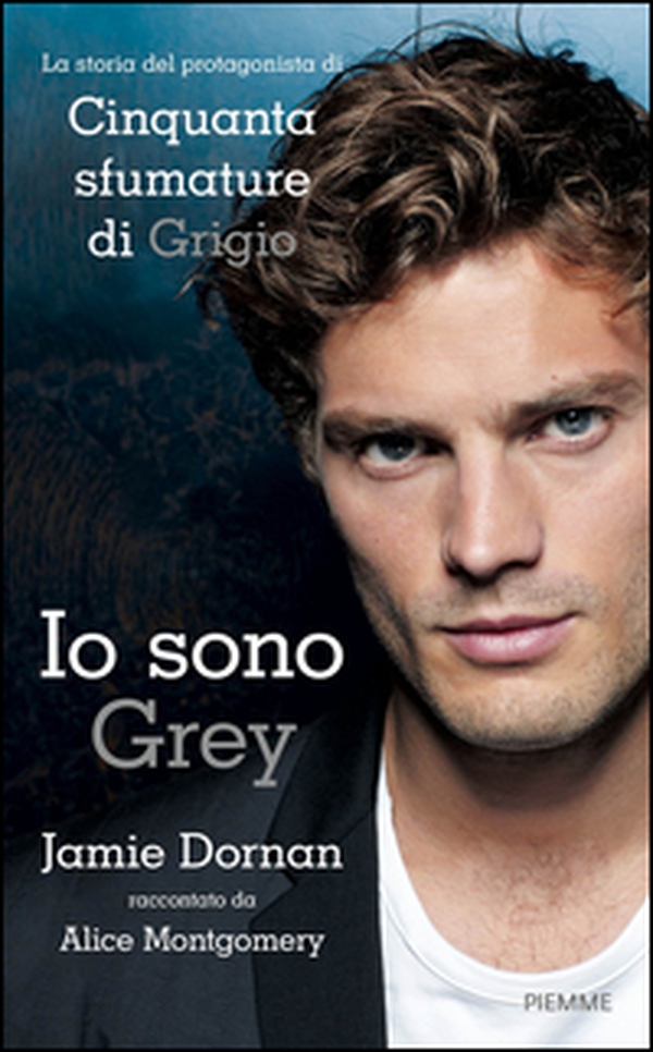 Jamie Dornan. Io sono Grey - Librerie.coop Jamie Dornan. Io sono Grey - Librerie.coop