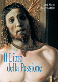 Il Libro della Passione - Librerie.coop