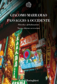 Passaggio a Occidente. Filosofia e globalizzazione - Librerie.coop Passaggio a Occidente. Filosofia e globalizzazione - Librerie.coop