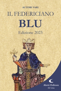 Il Federiciano 2023. Libro blu - Librerie.coop Il Federiciano 2023. Libro blu - Librerie.coop